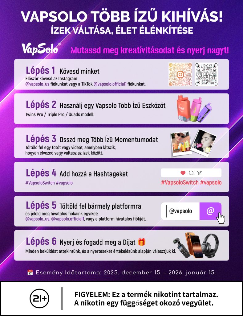 Hogyan lehet részt venni a 2025 decemberi Vapsolo egyszeri e-cigaretta eseményen, hogy megnyerje a nagydíjat