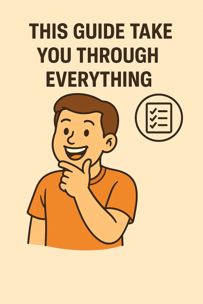 Illustrated image of a smiling person with text reading "THIS GUIDE TAKE YOU THROUGH EVERYTHING" next to a checklist icon.